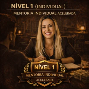 Nível 1 (individual) | Mentoria individual acelerada